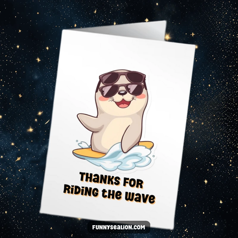 Funny Free Printable Thank You Card: A sea lion in sunglasses riding a wave, perfect for a cool thank you.