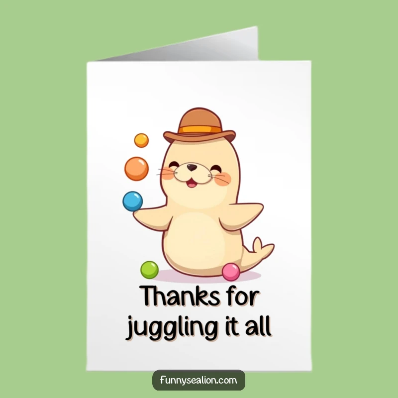 Free Printable Thank You Card: Juggling Sea Lion, Express Gratitude with Laughter!